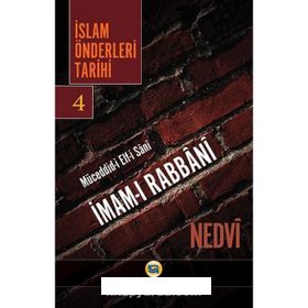 İslam Önderleri Tarihi 4 - ebul hasen en nedvi