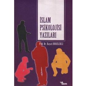 İslam Psikolojisi Yazıları-Dem Yayınları