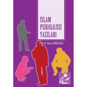 İslam Psikolojisi Yazıları-Dem Yayınları