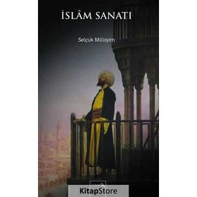 İslam Sanatı - Özkan Eroğlu