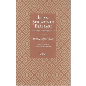 İSLAM ŞERİATININ ESASLARI - MUSA CARULLAH