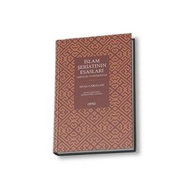 İSLAM ŞERİATININ ESASLARI - MUSA CARULLAH