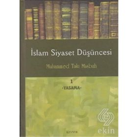 İslam Siyaset Düşüncesi 1 - Yasama - Muhammed Taki Misbah
