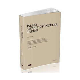İslam Siyasi Düşünceler Tarihi Adem Çaylak 3. Baskı Savaş Yayınları