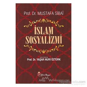 İSLAM SOSYALIZMI - MUSTAFA SIBAI