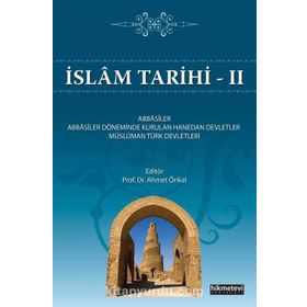 İslam Tarihi 2 - Ahmet Önkal
