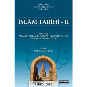İslam Tarihi 2 - Ahmet Önkal
