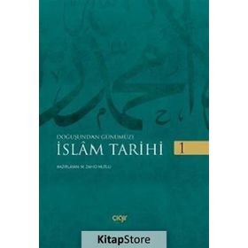 İslam Tarihi 2 Cilt - Muhammed Zahid Mutlu