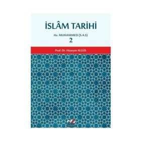İslam Tarihi 2 - Hüseyin Algül