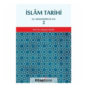 İslam Tarihi 2 - Hüseyin Algül