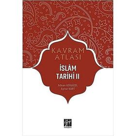 İslam Tarihi 2 Kavram Atlası Adnan Adıgüzel