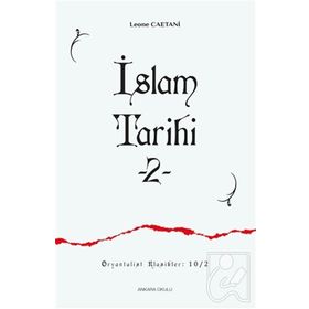 İslam Tarihi 2 Leone Caetani