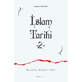 İslam Tarihi 2 Leone Caetani