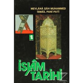 İSLAM TARIHI (CILTLI) - MEVLANA ŞAH MUHAMMED