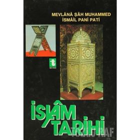 İSLAM TARIHI (CILTLI) - MEVLANA ŞAH MUHAMMED