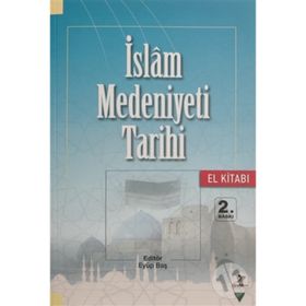 İSLAM TARIHI (EL KİTABI) - EYÜP BAŞ