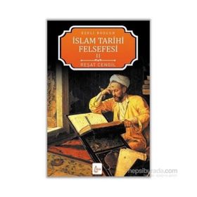 İslam Tarihi Felsefesi Ezeli Bozgun - 2 - Reşat Cengil