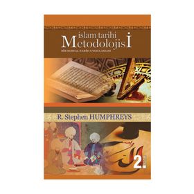 İslam Tarihi Metodolojisi - R. Stephen Humphreys