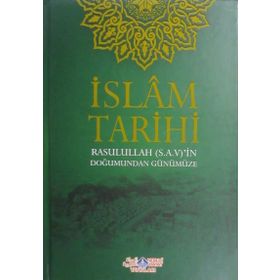 İSLAM TARIHI RASULULLAH'IN (S.A.V.) DOĞUMUNDAN GÜNÜMÜZE (2 CILT TAKIM) - AHMET AĞIRAKÇA