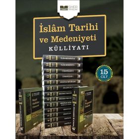 İslam Tarihi ve Medeniyeti Külliyatı - 15 Cilt Takım - Kolektif