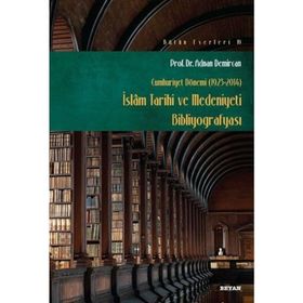 İslam Tarihi ve Medeniyeti Külliyatı - 15 Cilt Takım - Kolektif