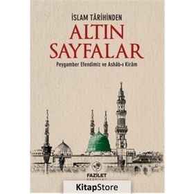 İslam Tarihinden Altın Sayfalar - kollektif