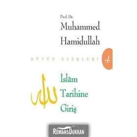 İSLAM TARIHINE GİRİŞ - MUHAMMED HAMIDULLAH