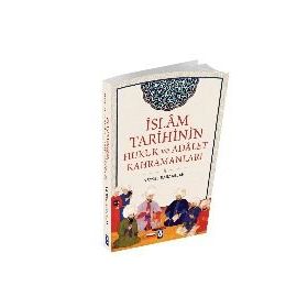 İslam Tarihinin Hukuk ve Adalet Kahramanları - Veysel Karaaslan