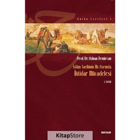 İslam Tarihinin İlk Asrında İktidar Mücadelesi - Adnan Demircan