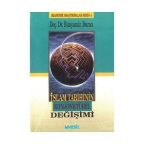 İSLAM TARIHININ KONJONKTÜREL DEĞİŞİMİ - 2 (GAZALI) - BÜNYAMİN DURAN