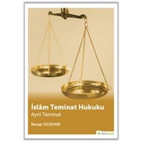 İslam Teminat Hukuku/Recep Özdemir