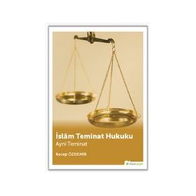 İslam Teminat Hukuku/Recep Özdemir