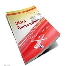 İSLAM TOMURCUKLARI - GENEL