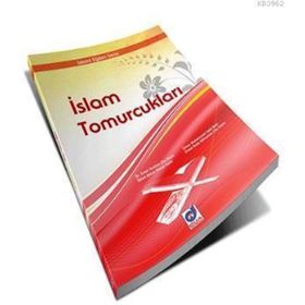 İSLAM TOMURCUKLARI - GENEL