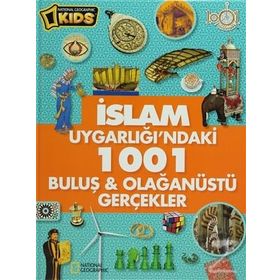 İslam Uygarlığı’ndaki 1001 Buluş ve Olağanüstü Gerçekler - Derya Deniz Dinç