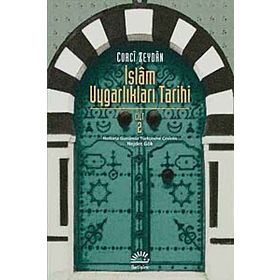 İSLAM UYGARLIKLARI TARIHI 2 - CORCÎ ZEYDÂN