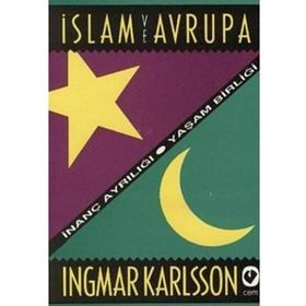İSLAM VE AVRUPA - INGMAR KARLSSON