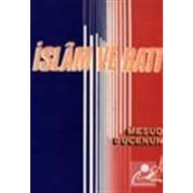 İslam ve Batı - mesut bucenun