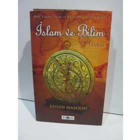 İSLAM VE BILIM BBC YAPIMI BELGESELIN KİTABI - EHSAN MASOOD
