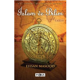 İSLAM VE BILIM BBC YAPIMI BELGESELIN KİTABI - EHSAN MASOOD