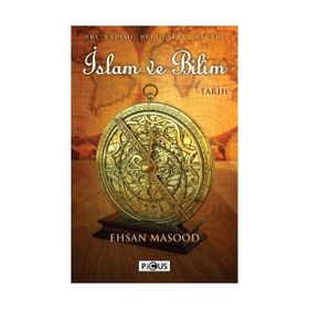 İSLAM VE BILIM BBC YAPIMI BELGESELIN KİTABI - EHSAN MASOOD