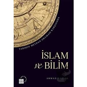 İSLAM VE BILIM BBC YAPIMI BELGESELIN KİTABI - EHSAN MASOOD