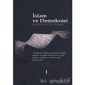 İSLAM VE DEMOKRASI - SAYED KHATAB; GARY D. BOUMA