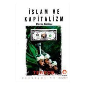 İslam ve Kapitalizm - Maxime Rodinson