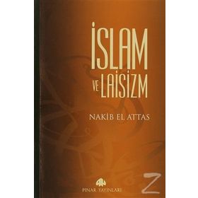 İSLAM VE LAISIZM - M.NAKIB EL ATTAS