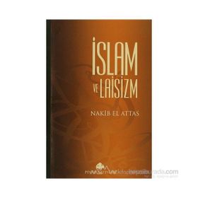 İSLAM VE LAISIZM - M.NAKIB EL ATTAS