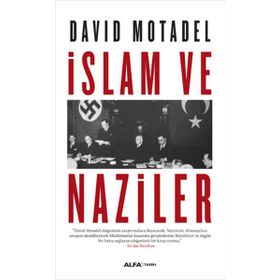 İslam ve Naziler - David Motadel