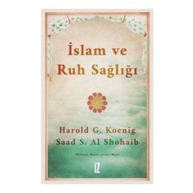 İslam ve Ruh Sağlığı - Saad Al Shohaib