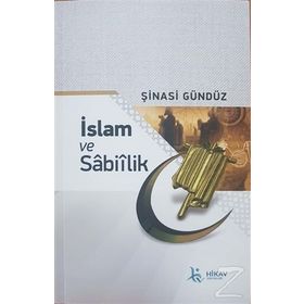 İslam Ve Sabiilik - Şinasi Gündüz
