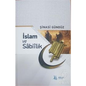 İslam Ve Sabiilik - Şinasi Gündüz